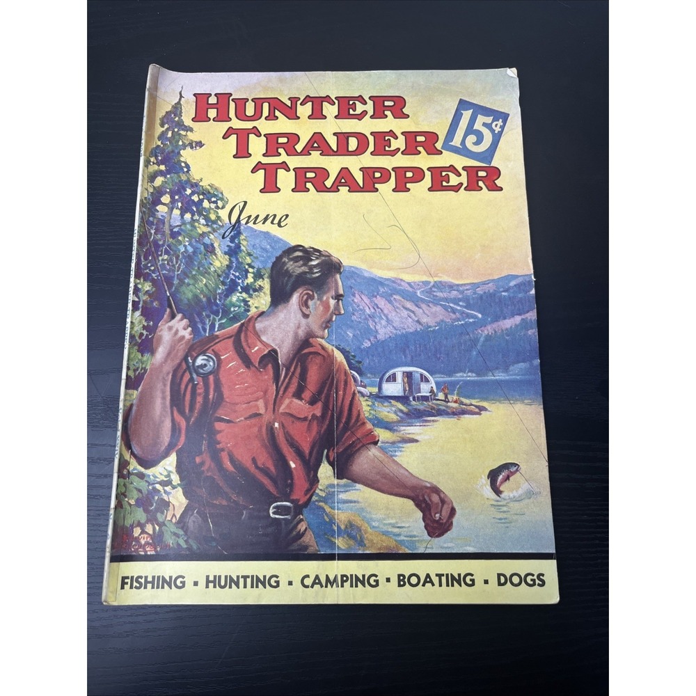 Hunter Trader Trapper June 1937 Vintage Hunting Trapping Magazine